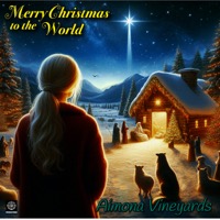 AimonaVineyards-MerryChristmasToTheWorld